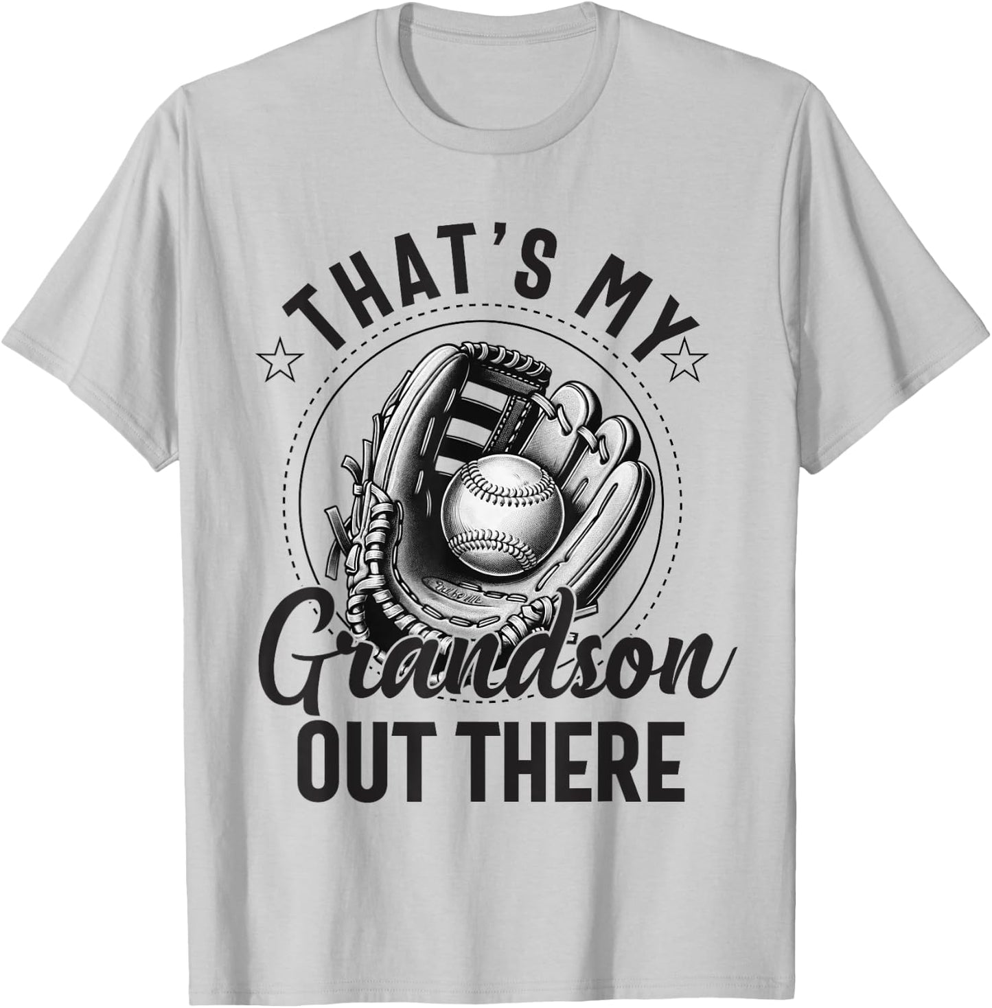 That's My Grandson Out There Baseball Men Grandpa Baseball T-Shirt - T-Shirt | Ash