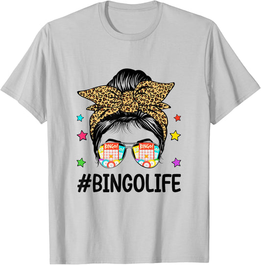Bingo Life Messy Bun Bingo Lover Grandma Mom Mothers Day T-Shirt - T-Shirt | Ash