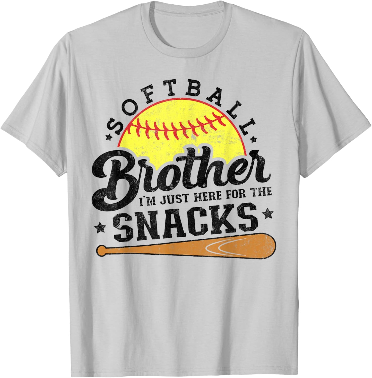Softball brother I'm Just Here for the snacks Funny T-Shirt - T-Shirt | Ash