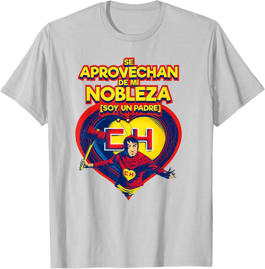 Chapulin Colorado - Fun designs for this Father's Day. T-Shirt - T-Shirt | Ash