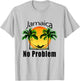 Jamaica Vacation No Problem T-Shirt - T-Shirt | Ash