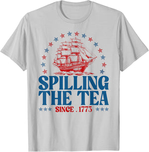 Funny 4th Of July Spilling The Tea Since 1773 Fourth Of July T-Shirt - T-Shirt | Ash