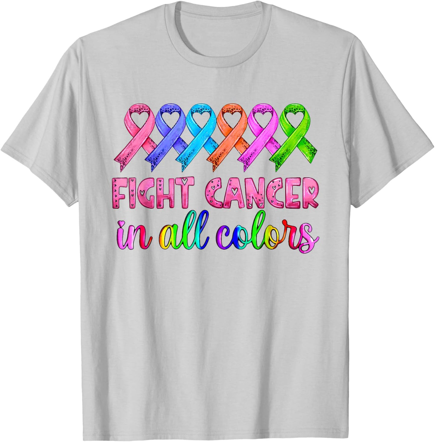 Fight Cancer In All Color Breast Cancer Awareness T-Shirt - T-Shirt | Ash