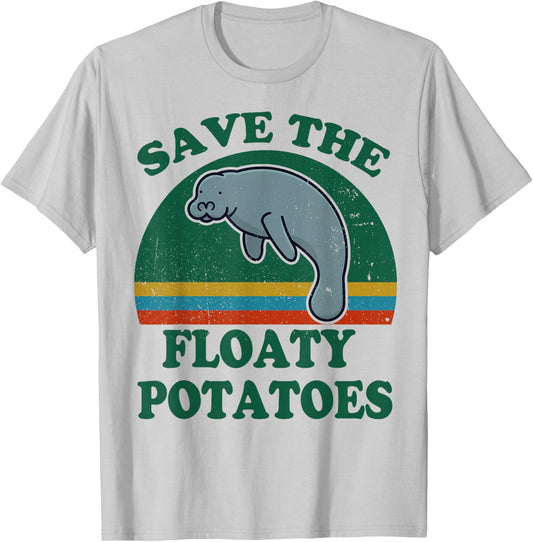 Manatee-Shirt Save The Floaty Potatoes Funny Chubby Mermaid T-Shirt - T-Shirt | Ash