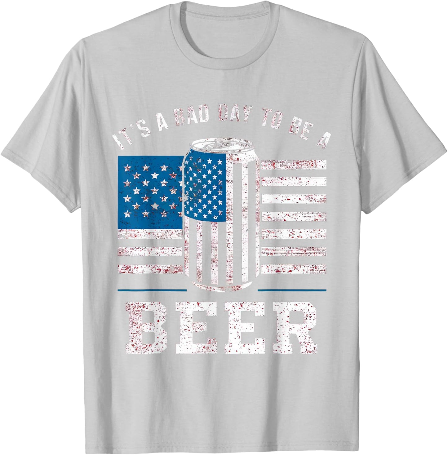 Its A Bad Day To Be A Beer Shirt Red T-Shirt - T-Shirt | Ash