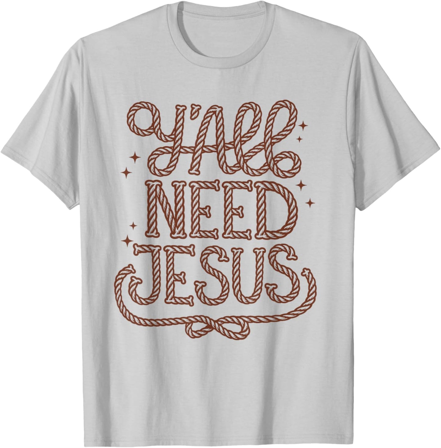 Y'all Need Jesus Faith Western Christian Cowboy Cowgirl Teen T-Shirt - T-Shirt | Ash