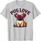 Pug Love Cute Puppy Dog Lover Men Women Girls Kids T-Shirt - T-Shirt | Ash