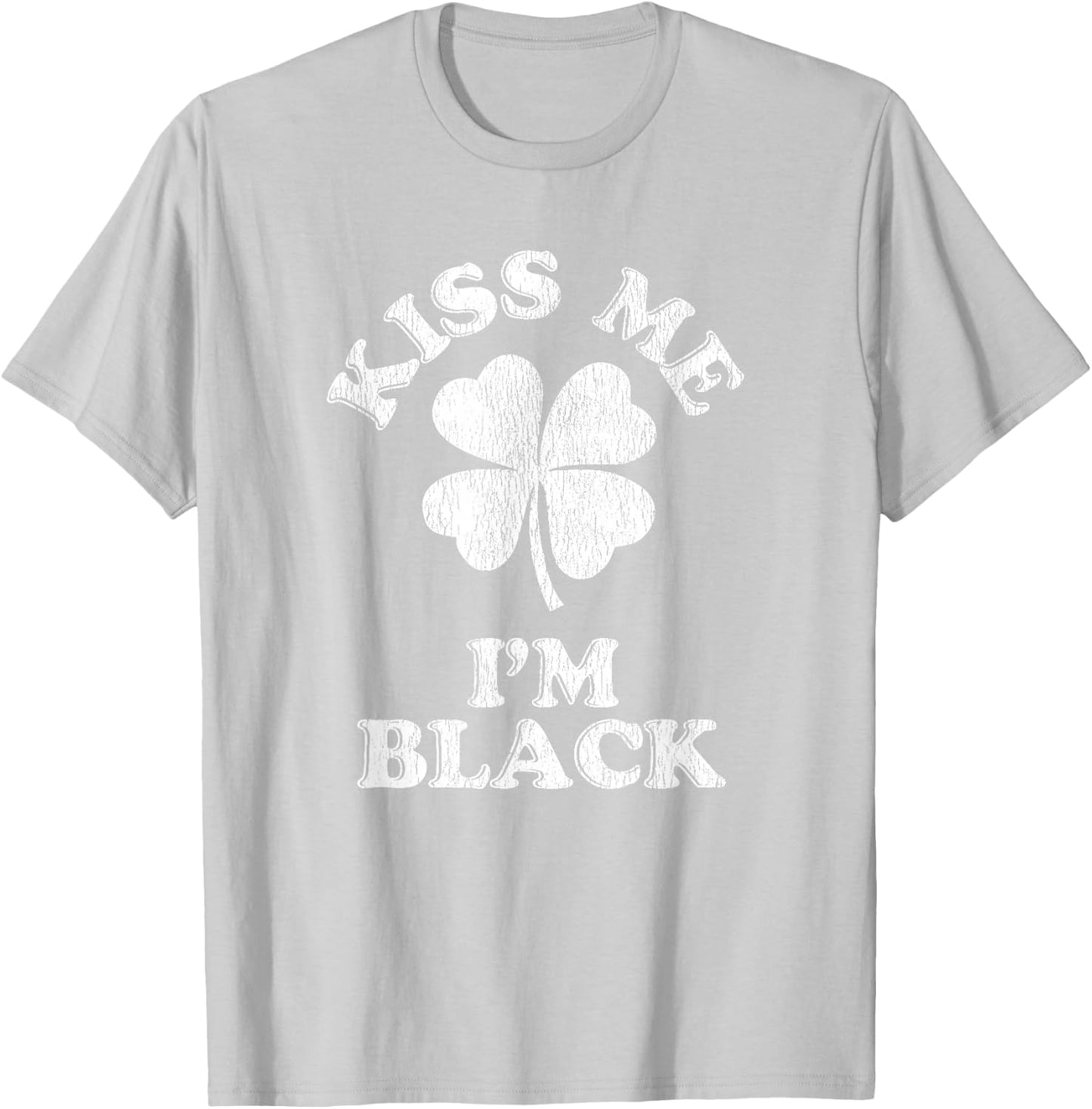 Kiss Me I'm Black T-Shirt - T-Shirt | Ash