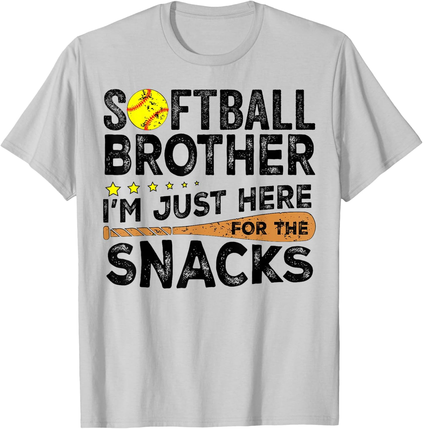 Softball brother I'm Just Here for the snacks Funny T-Shirt - T-Shirt | Ash