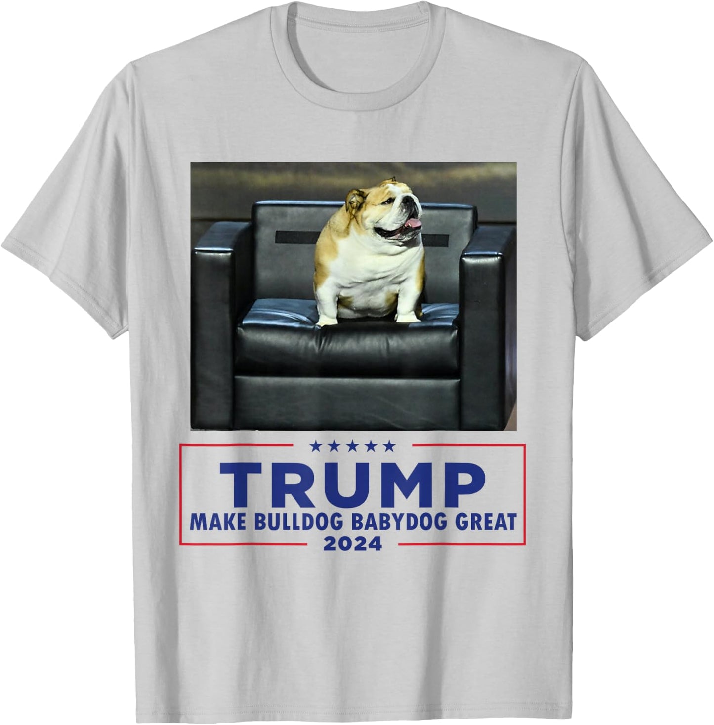 Bulldog Babydog West Virginia Jim Make Dog Great Funny T-Shirt - T-Shirt | Ash