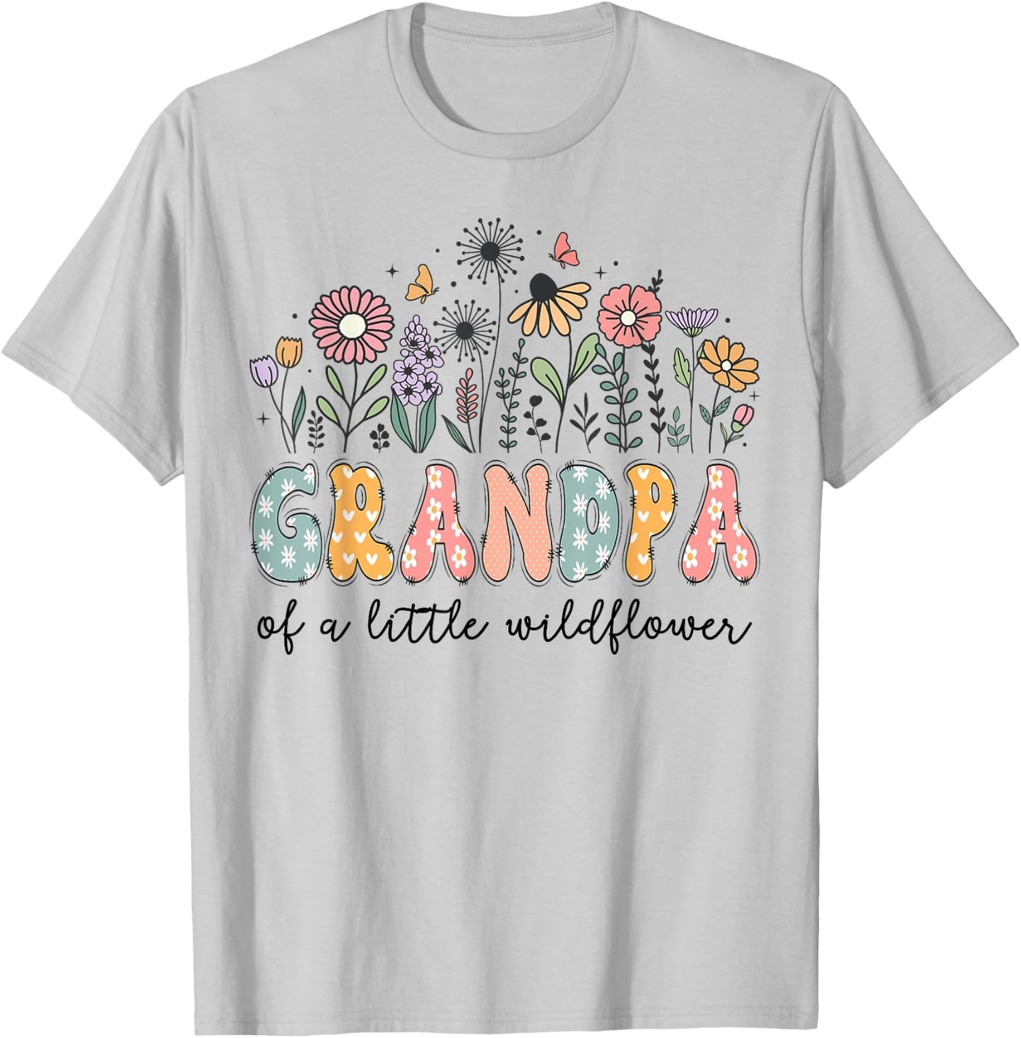 Grandpa Of The Little Wildflower Baby Birthday Party T-Shirt - T-Shirt | Ash