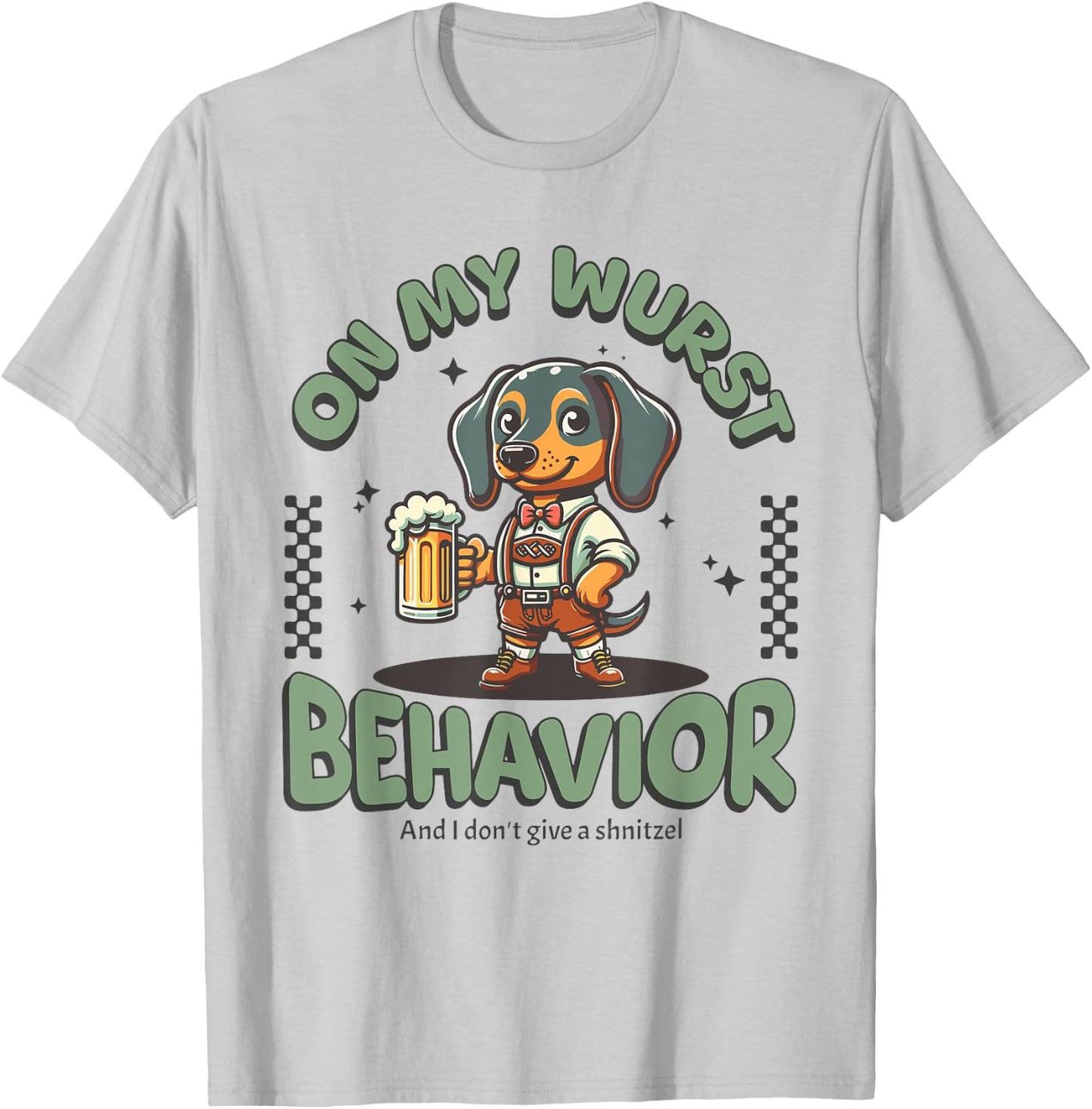 On My Wurst Behavior Dachshund Oktoberfest Beer Weiner Dog T-Shirt - T-Shirt | Ash