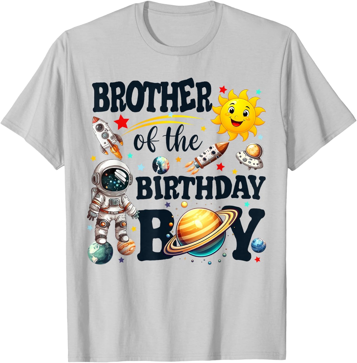 Brother of The Birthday Boy Astronaut Space Planets Family T-Shirt - T-Shirt | Ash