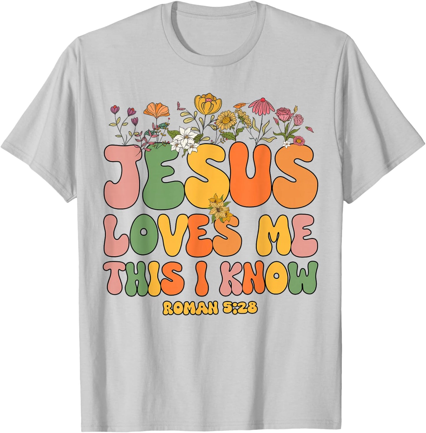 Toddler Jesus Love Me This I Know Women I You Love Christian T-Shirt - T-Shirt | Ash