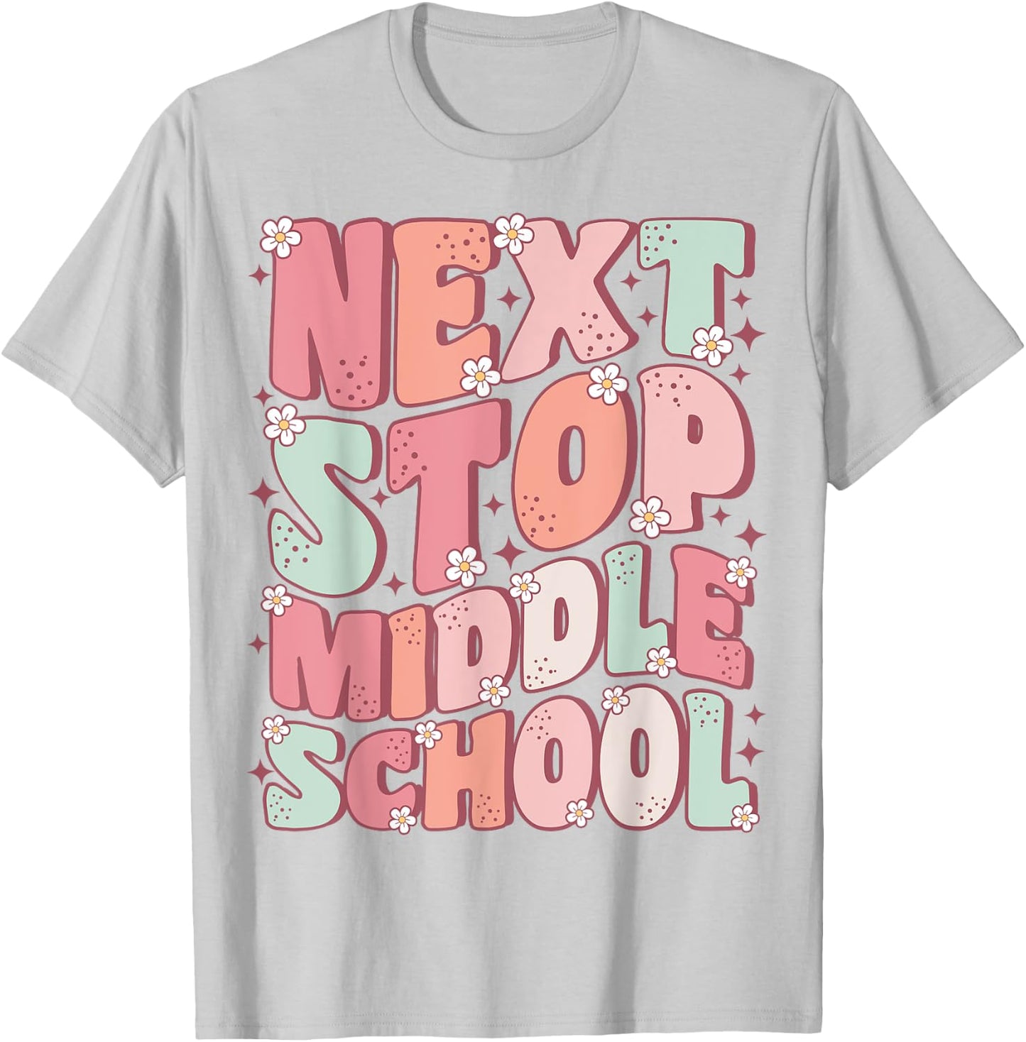 Next Stop Middle School Groovy Elementary School Graduation T-Shirt - T-Shirt | Ash