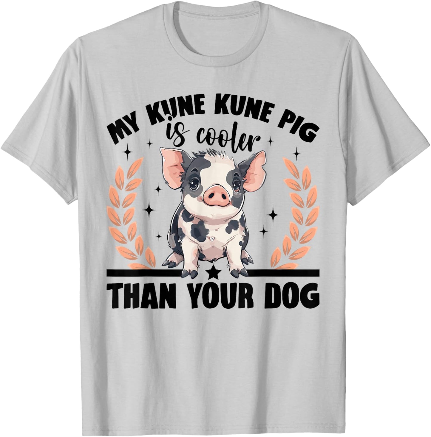 Kune Kune Pig Owner Pig Breeder Supplies Kunekune Girl T-Shirt - T-Shirt | Ash