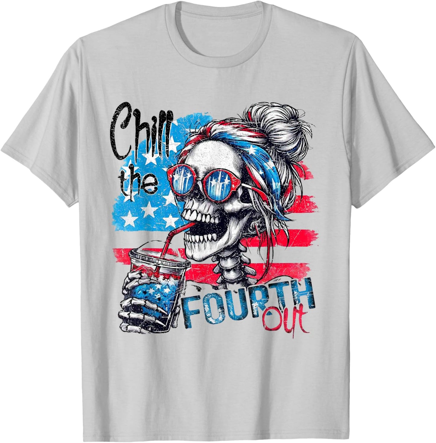 Funny Skeleton US Flag 4th of July Cute Chill The Fourth Out T-Shirt - T-Shirt | Ash