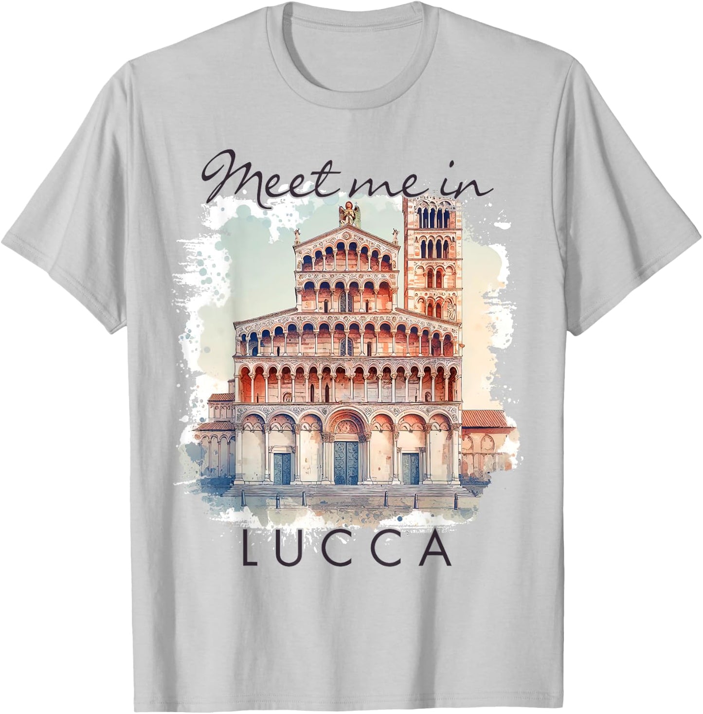 Lucca Italy Traveling Lover Trip Adventure Meet Me In Lucca T-Shirt - T-Shirt | Ash