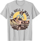 The Hell I Won't Cowgirl T-Shirt - T-Shirt | Ash