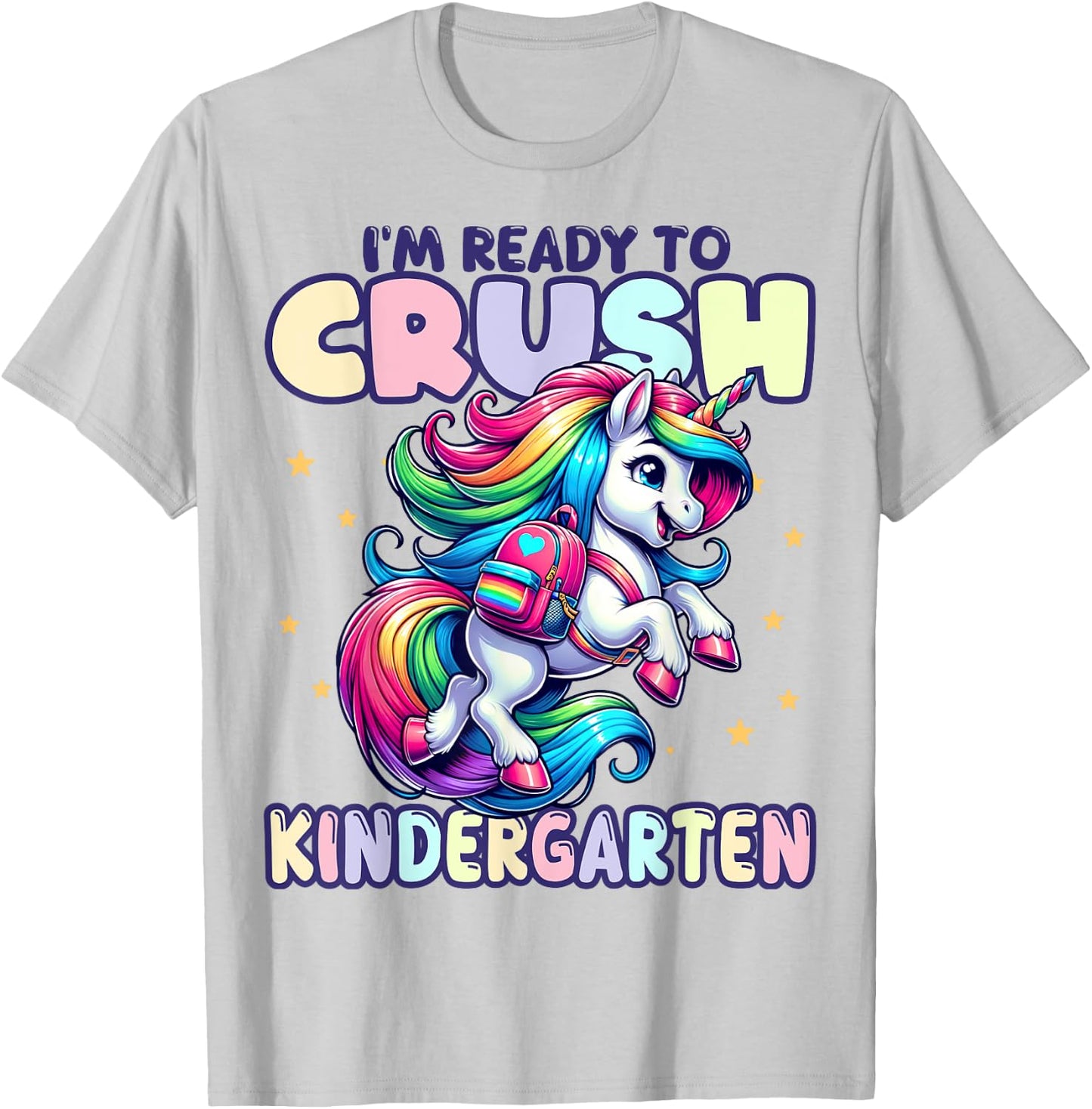Crush Kindergarten Girls Back to School Unicorn First Day T-Shirt - T-Shirt | Ash