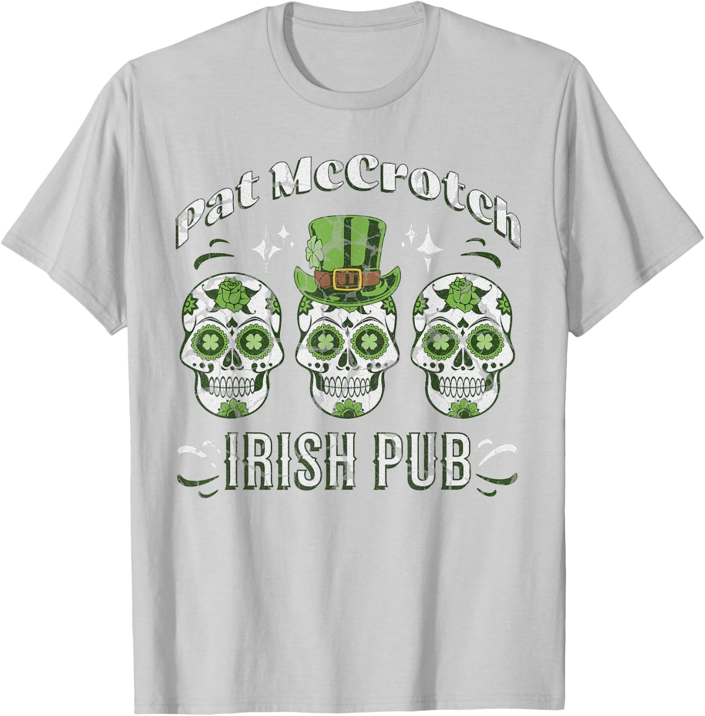 Pat McCrotch Irish Pub Adult Funny St. Patricks Day T-Shirt - T-Shirt | Ash