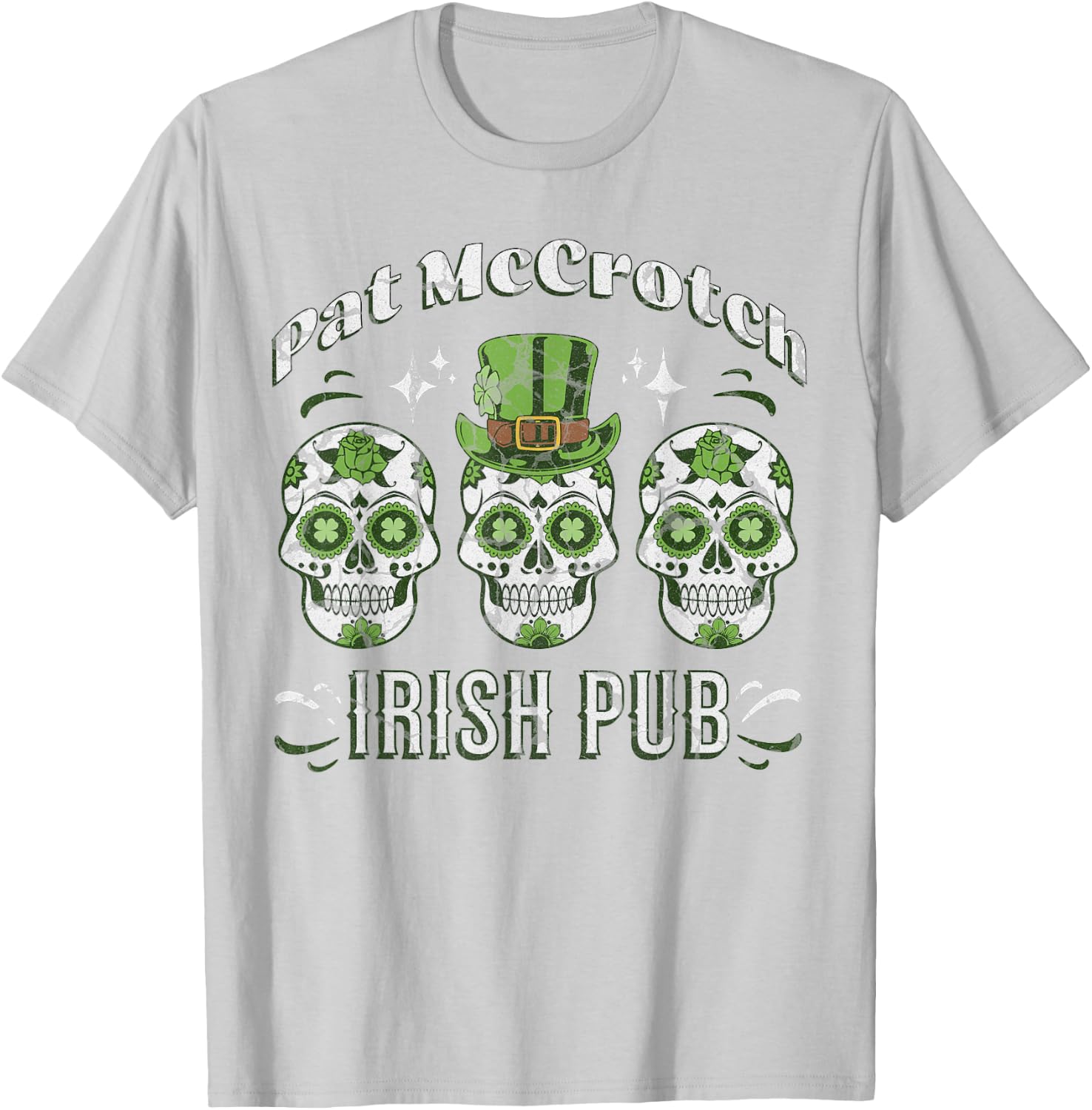 Pat McCrotch Irish Pub Adult Funny St. Patricks Day T-Shirt - T-Shirt | Ash