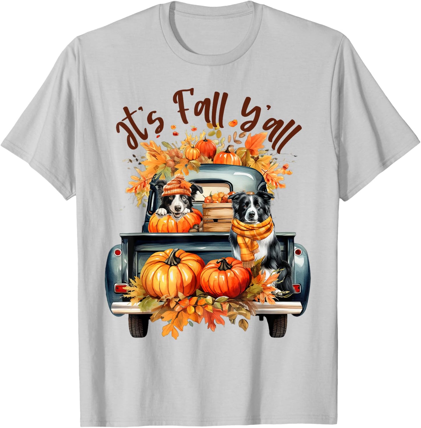 It’s Fall Y’all Border Collie Pumpkins Truck Autumn Season T-Shirt - T-Shirt | Ash