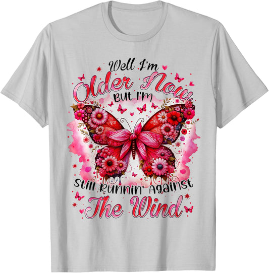 Well I'm Older Now But I'm Still Runnin' Against The Wind T-Shirt - T-Shirt | Ash