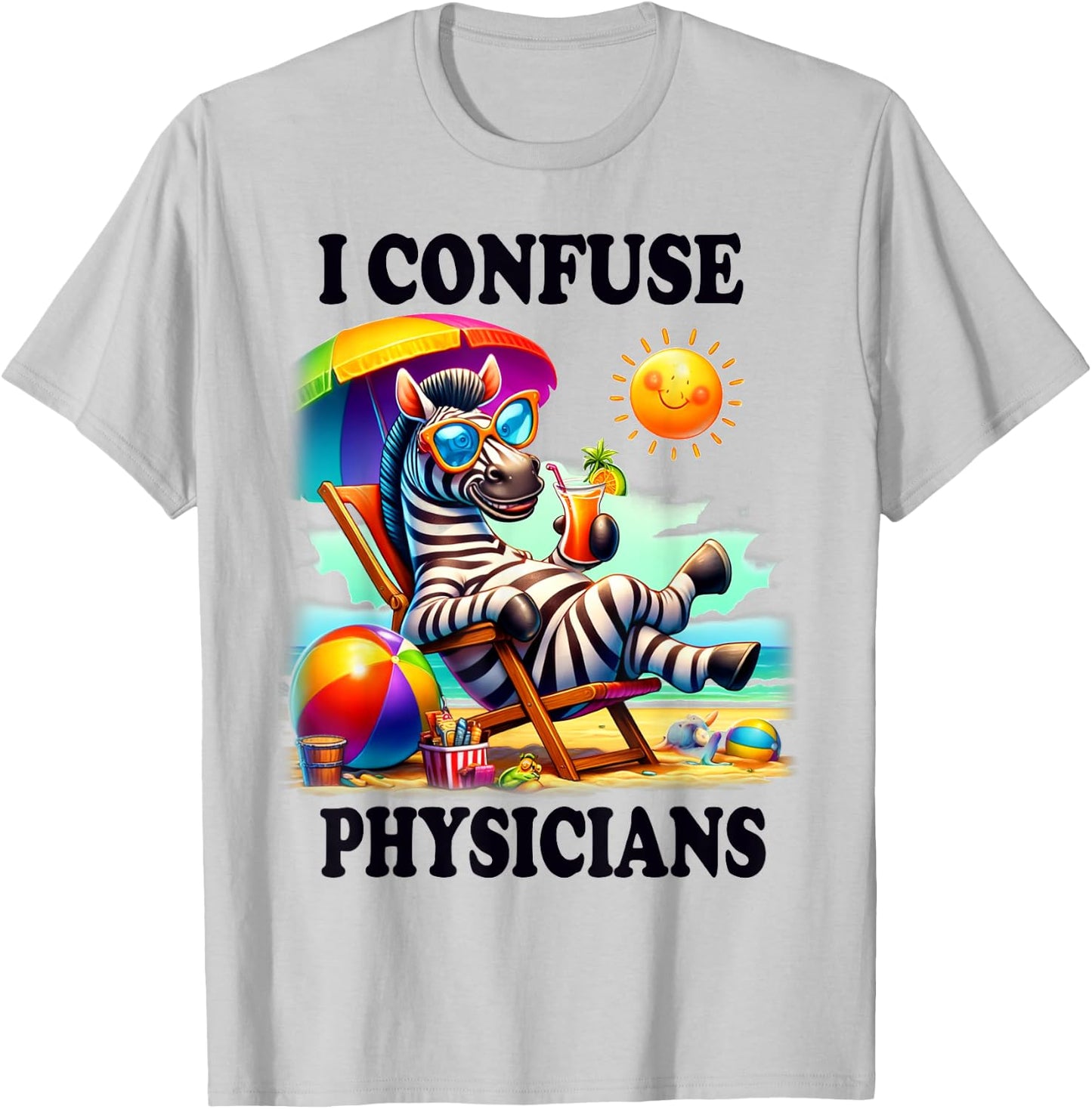 Funny Chronic Illness I confuse Physicians T-Shirt - T-Shirt | Ash