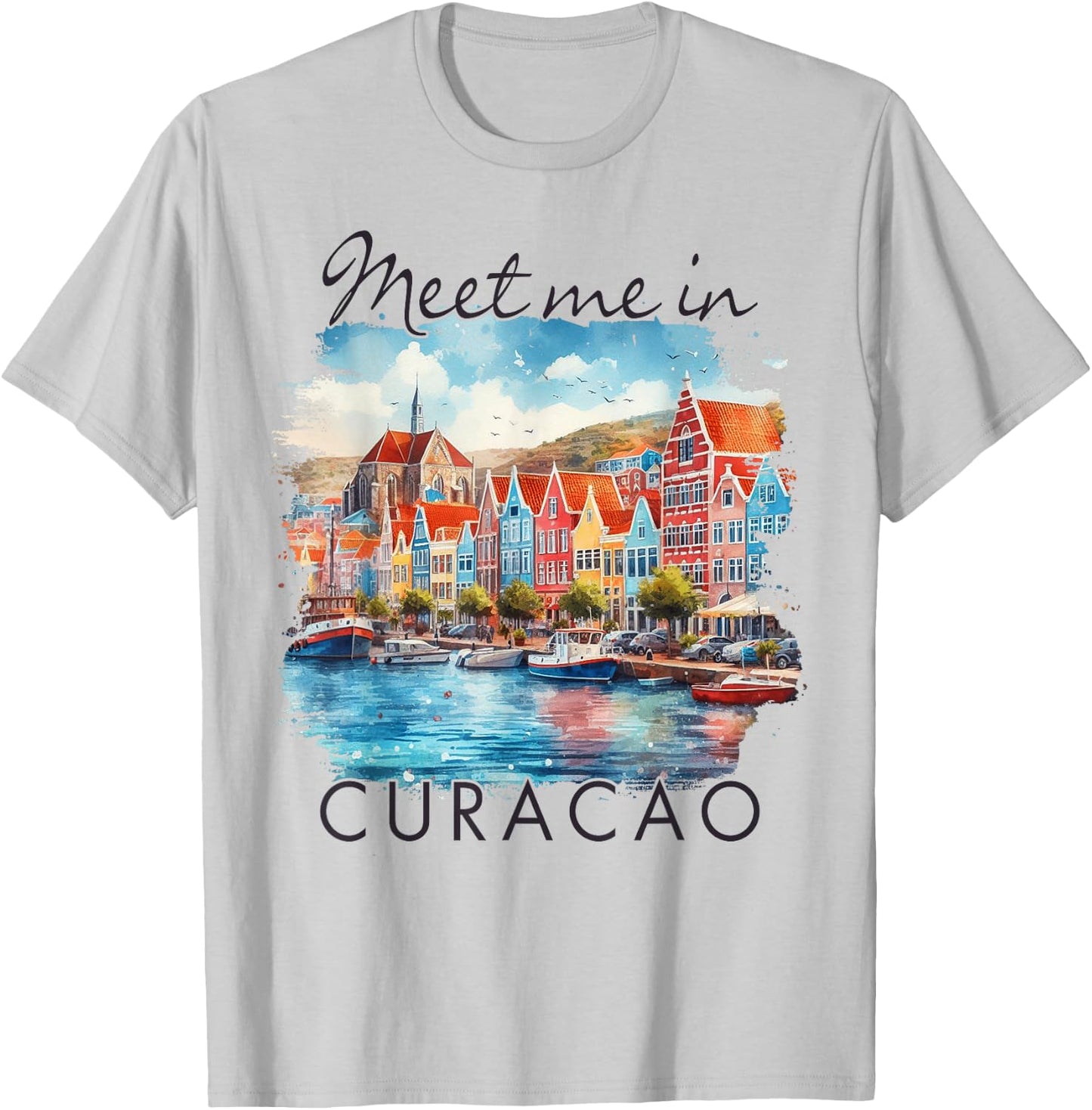 Curacao Caribbean Islands Travel Trip Meet Me in Curacao T-Shirt - T-Shirt | Ash