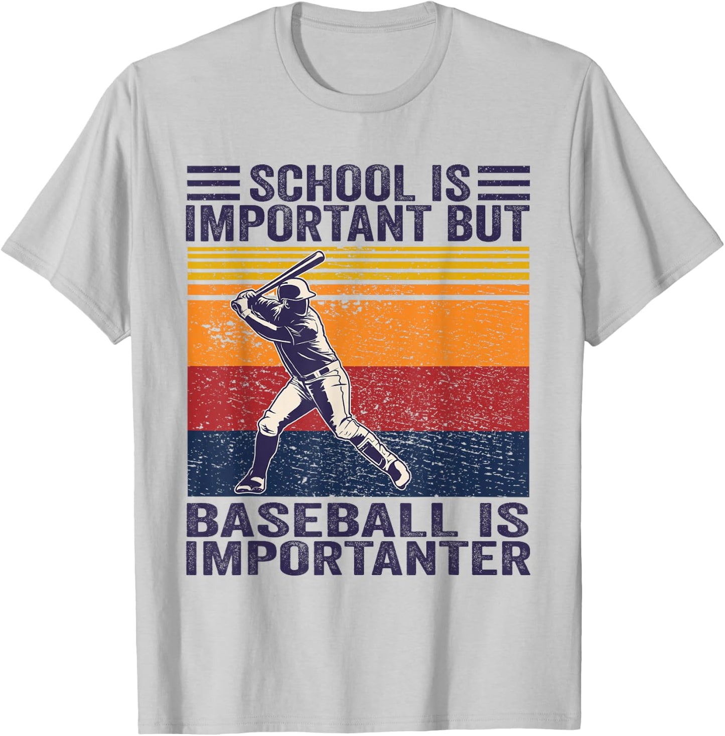 School Is Important But Baseball Is Importanter Baseball T-Shirt - T-Shirt | Ash