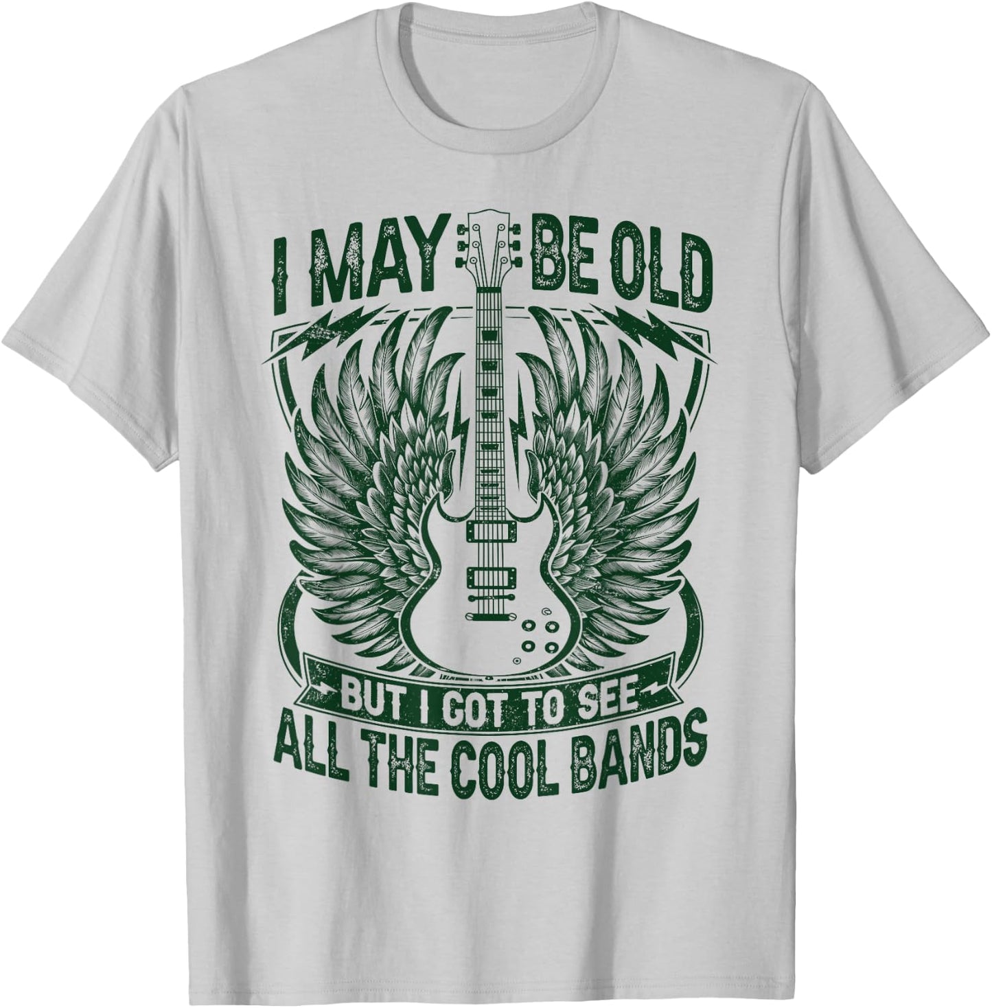 I May Be Old But I Got To See All The Cool Band Rock Concert T-Shirt - T-Shirt | Ash