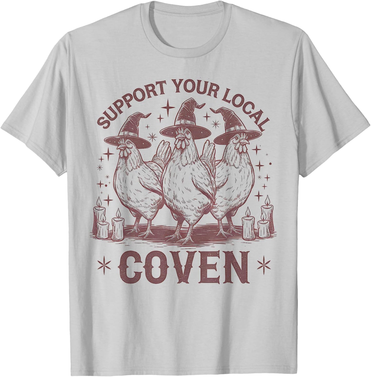 Support Your Local Coven Chicken Farm Funny Witch Halloween T-Shirt - T-Shirt | Ash
