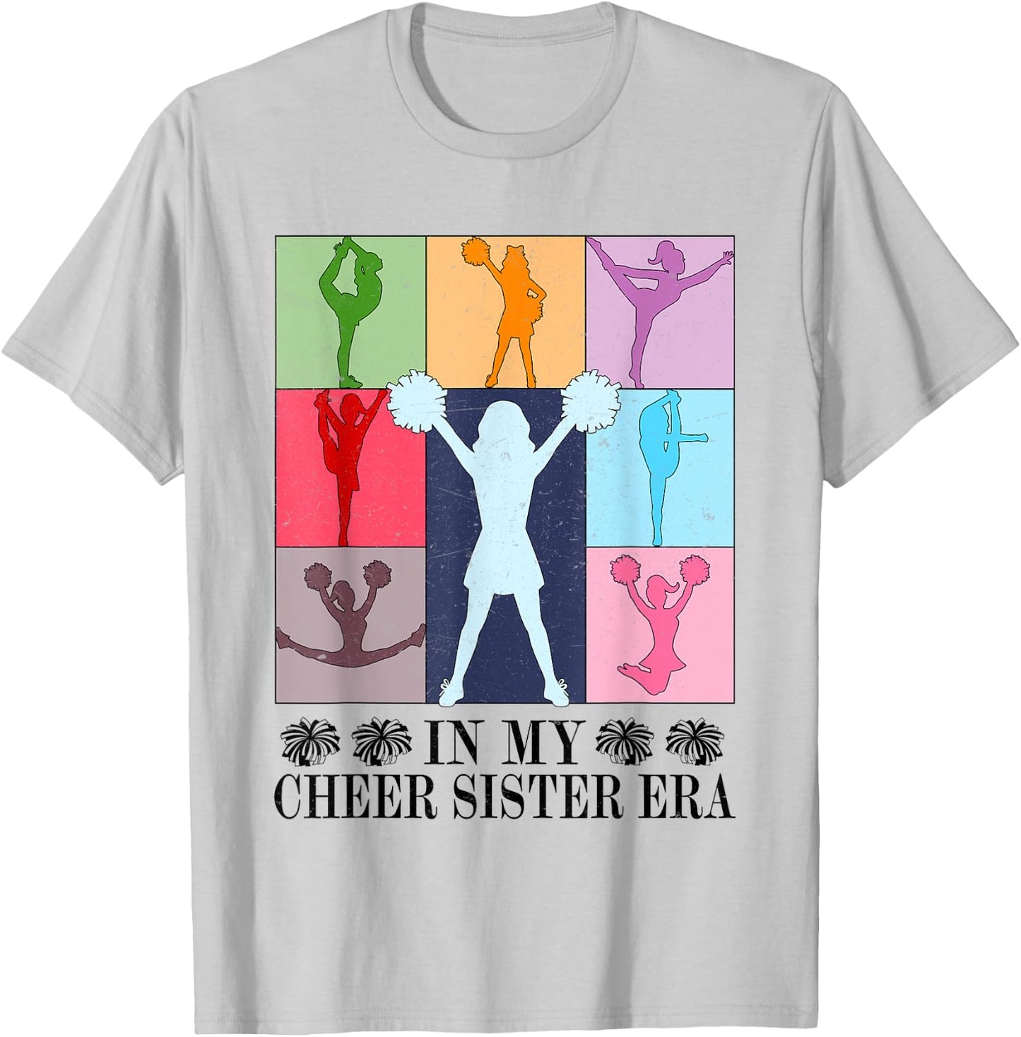 In My Cheer Sister Era Cheer Life Cheerleading Cheerleader T-Shirt - T-Shirt | Ash