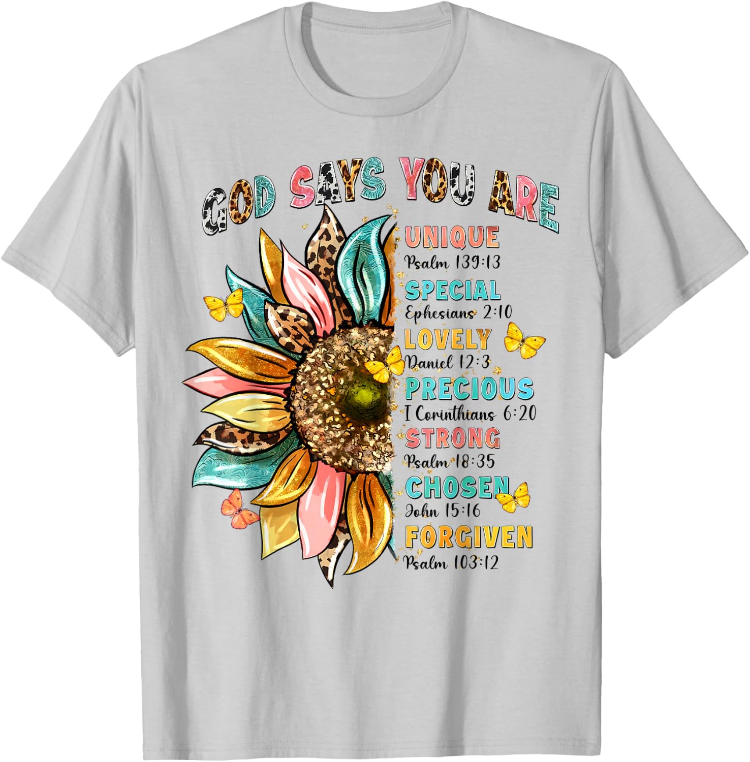God Says You Are Unique Special Lovely Precious Flower Cross T-Shirt - T-Shirt | Ash