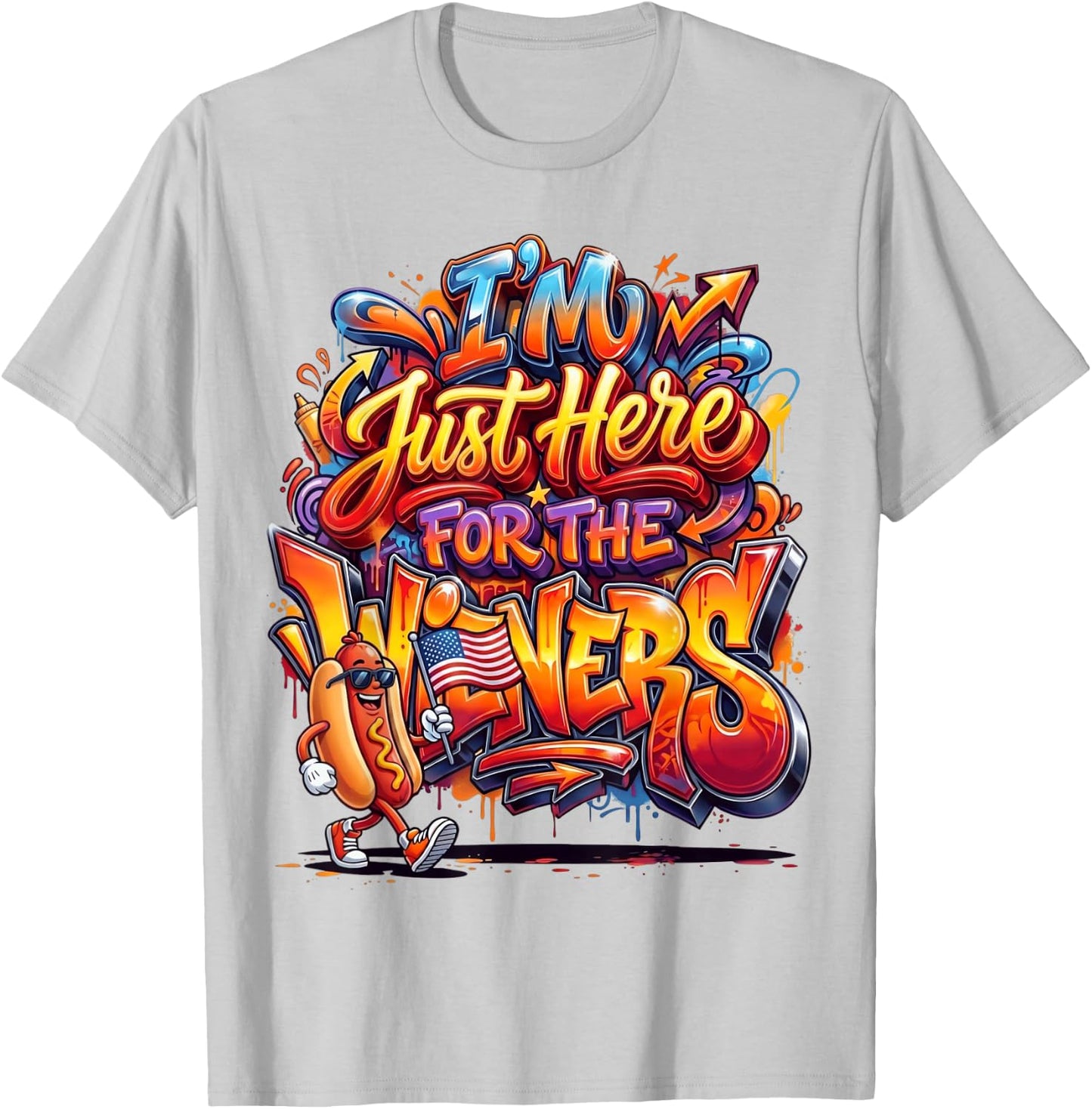 Funny Hot Dog I'm Just Here for The Wieners Fourth of July T-Shirt - T-Shirt | Ash