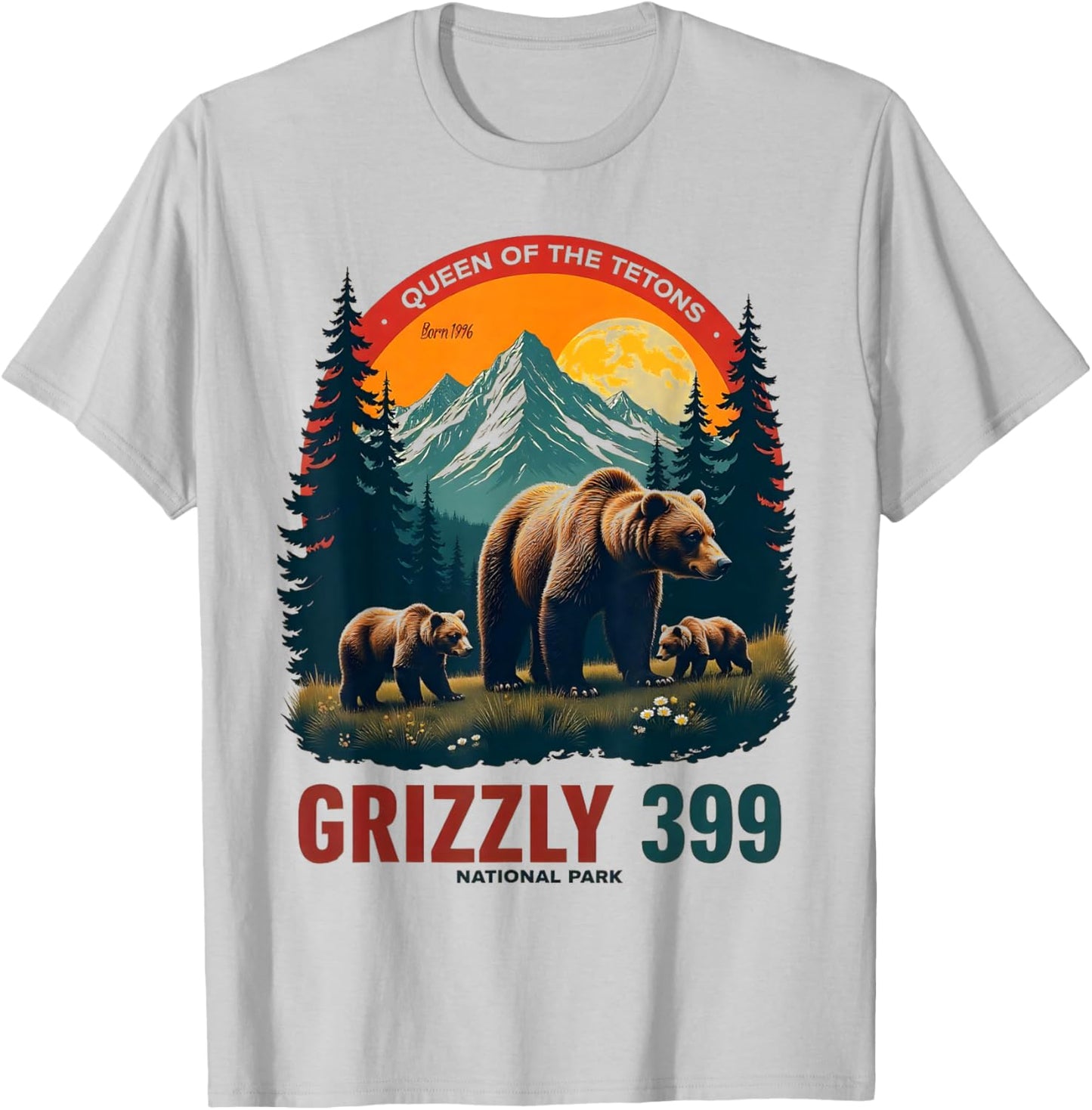 Queen of the Tetons Grizzly 399 National Park Adventure T-Shirt - T-Shirt | Ash