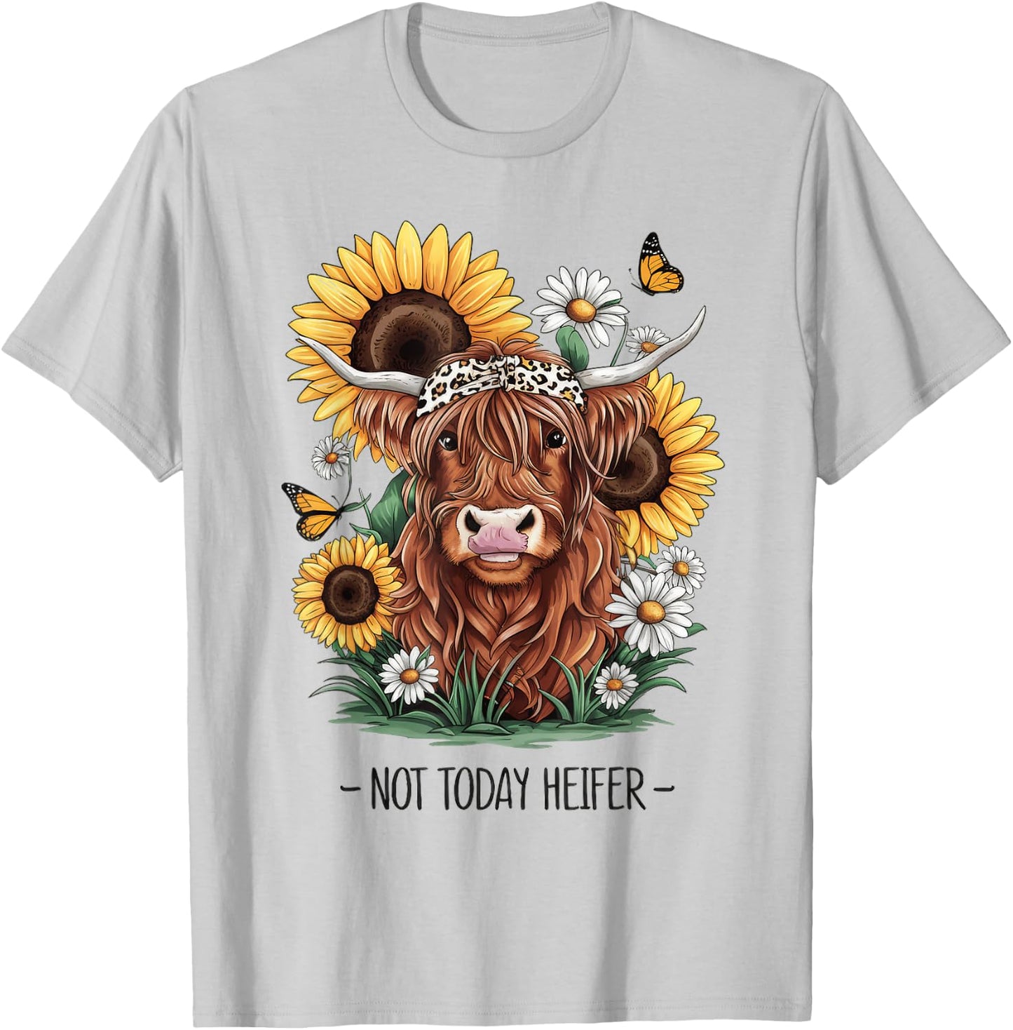 Not Today Heifer Shirt Funny Cow T-Shirt - T-Shirt | Ash