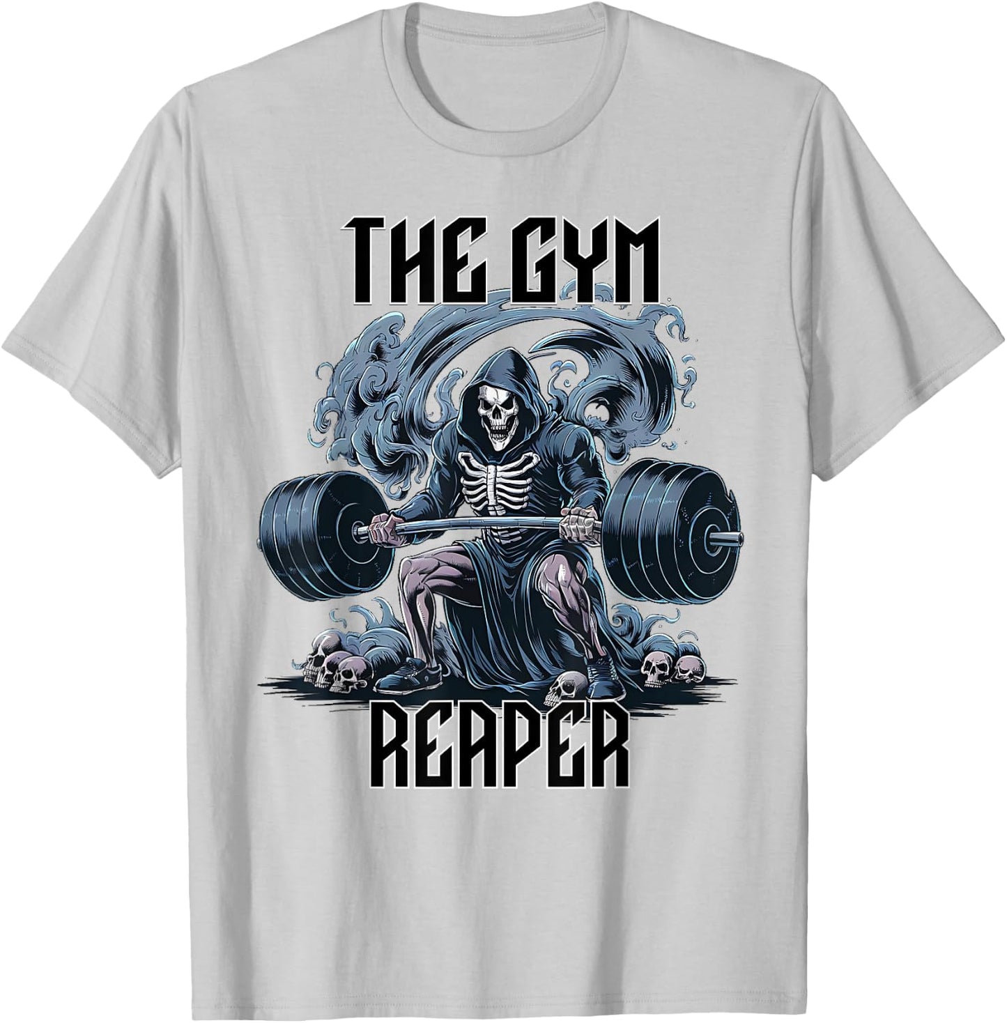 The Gym Reaper Death Skeleton Lifting Heavy Barbell Weights T-Shirt - T-Shirt | Ash