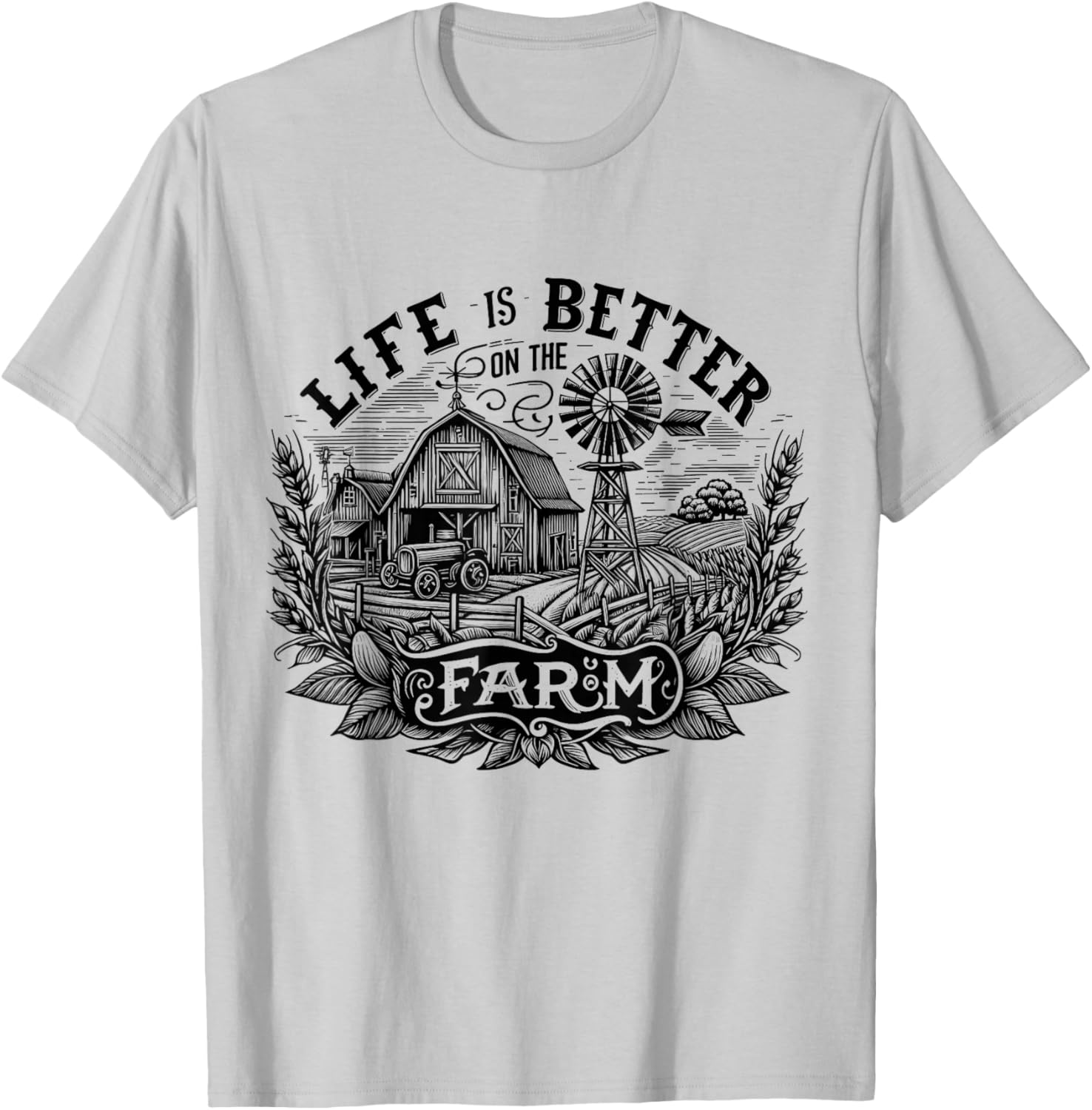 Funny Farming Life is Better On The Farm Farm Lover T-Shirt - T-Shirt | Ash