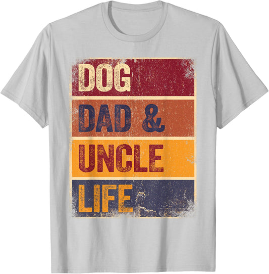 Rockin The Dog Dad Uncle Life Retro Men Dog Loving Uncle T-Shirt - T-Shirt | Ash