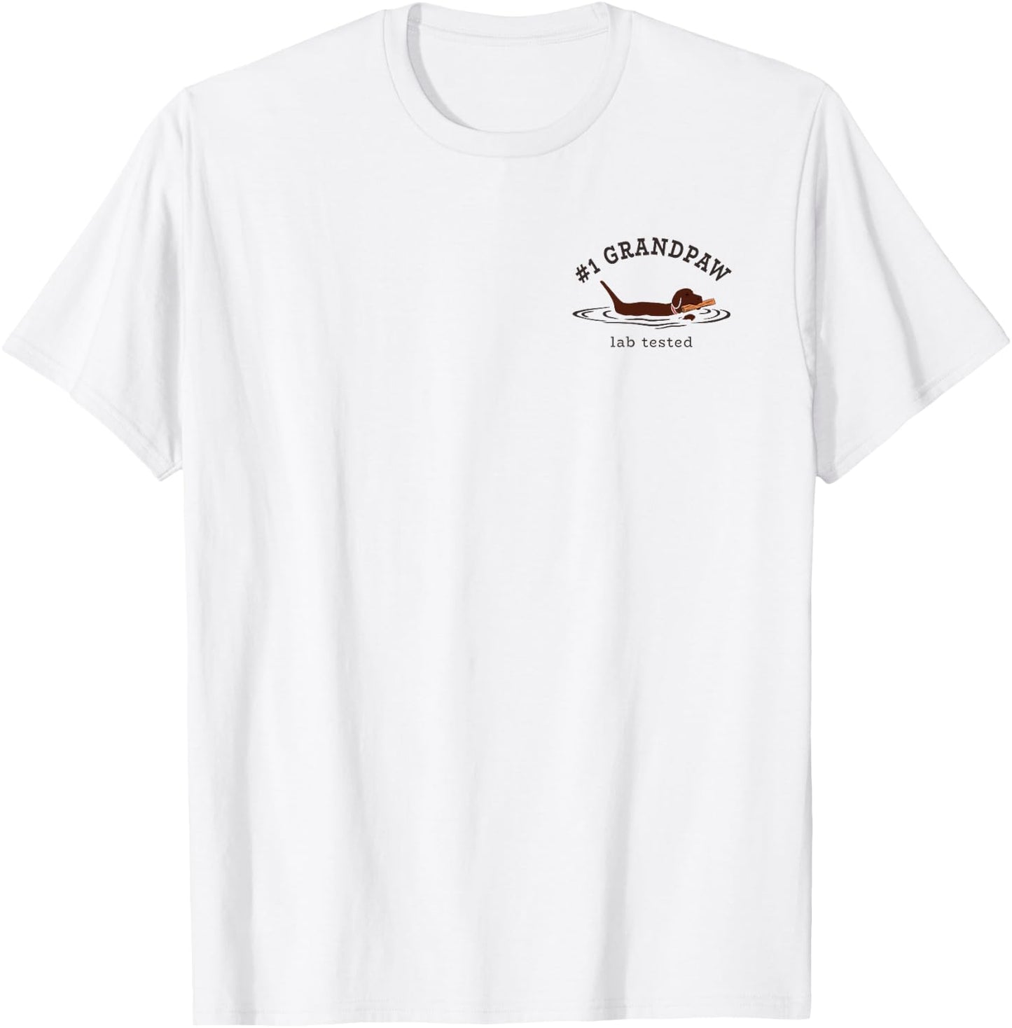 2 Sided Print Chocolate Labrador Retriever Dog #1 Grandpaw Men T-Shirt - T-Shirt | White