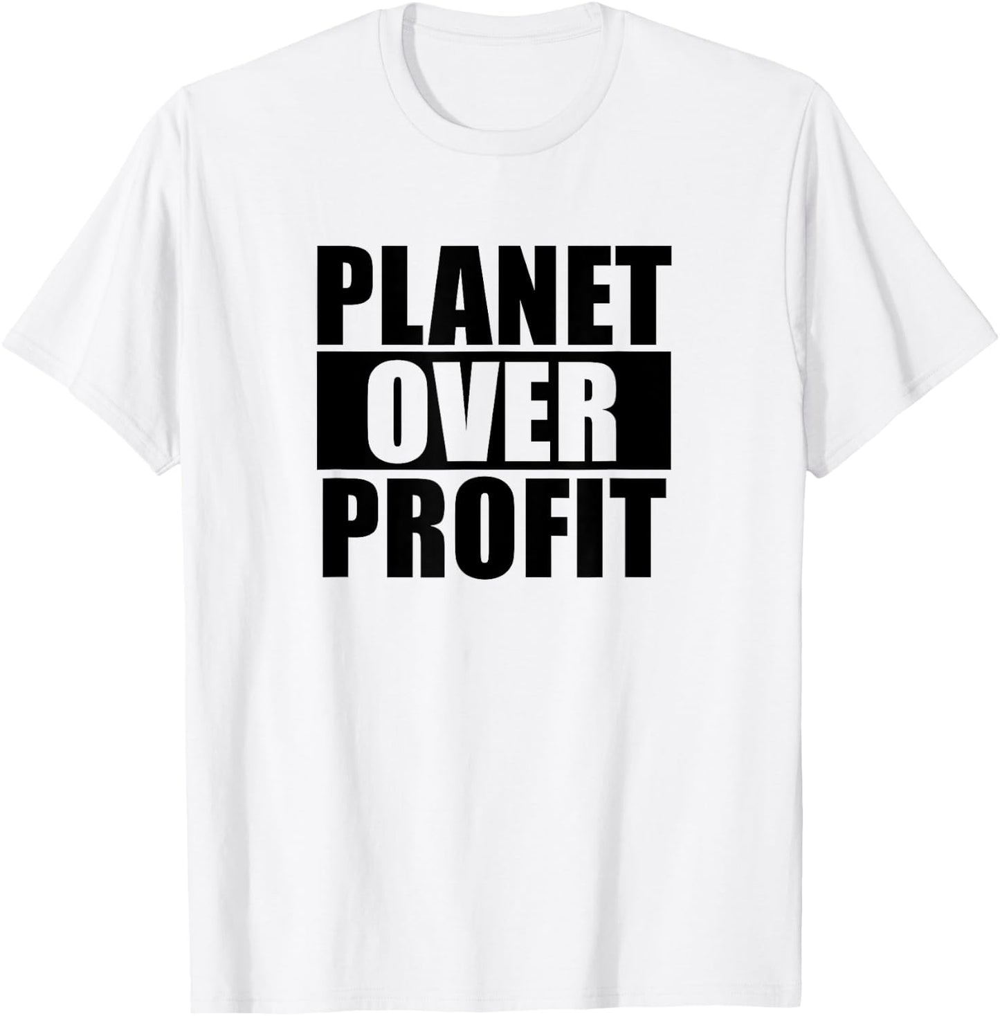 Planet Over Profit - Earth Day Climate Change T-Shirt - T-Shirt | White