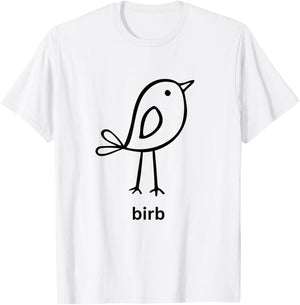 Funny Birb Shirt Cute Doggo Lingo Birb Meme Bird T-Shirt - T-Shirt | White