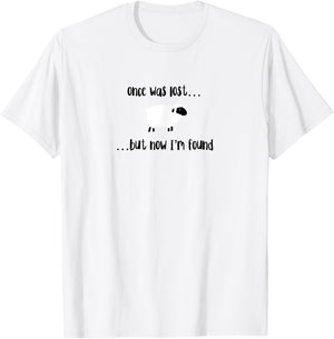 Once Was Lost But Now I’m Found Cute Lamb Christian Design T-Shirt - T-Shirt | White