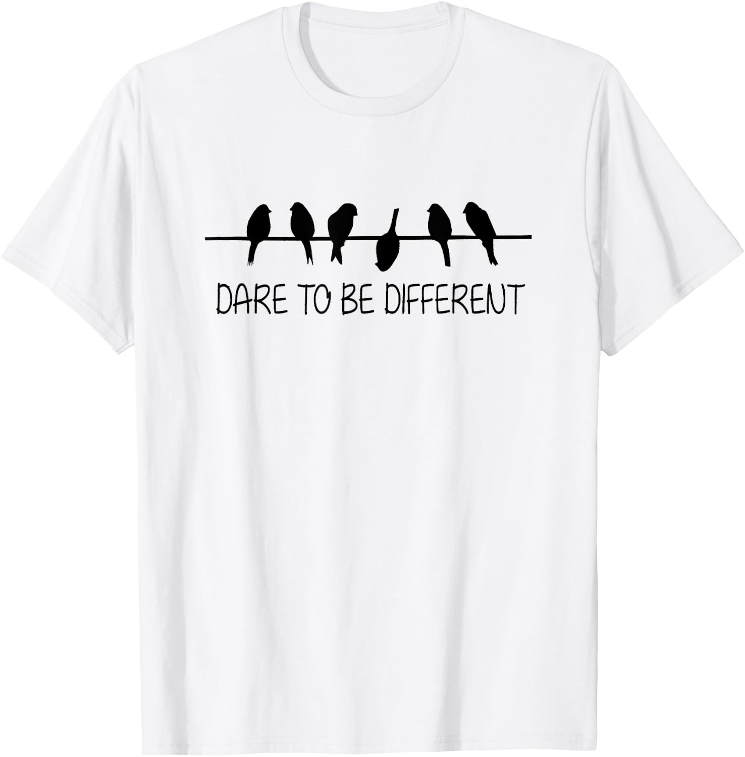 Dare to Be Different T-Shirt - T-Shirt | White