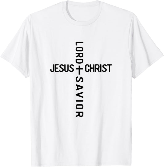 Christian Faith Lord And Savior Jesus Christ Cross T-Shirt - T-Shirt | White