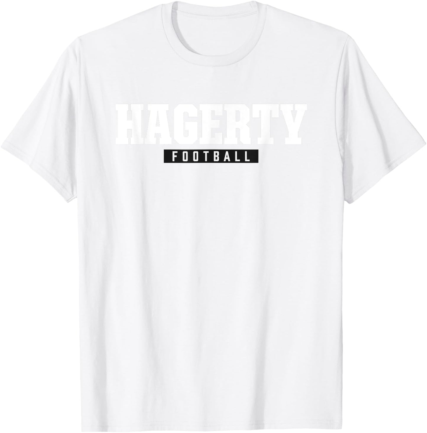 Hagerty High School Football HS T-Shirt - T-Shirt | White