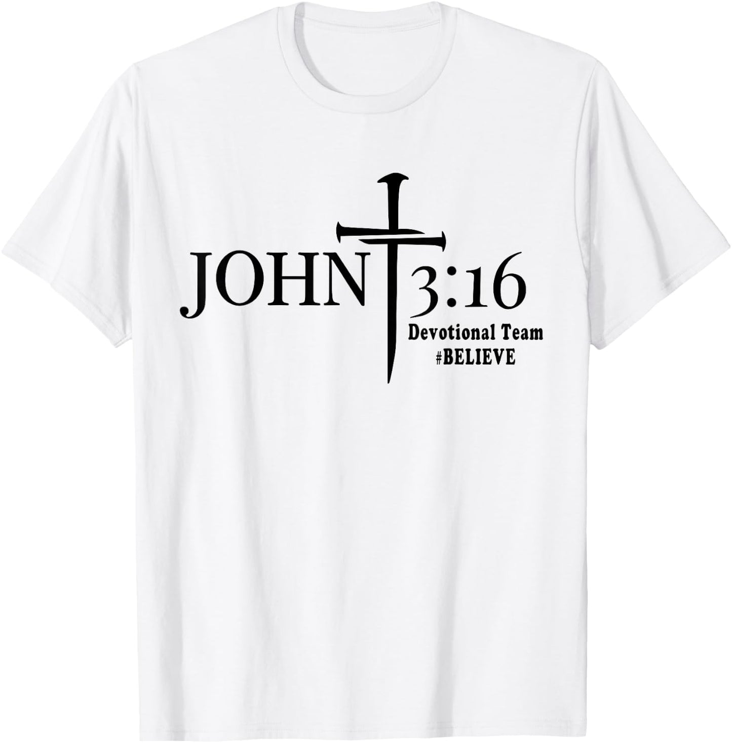 John 3 16 Devotional Team God Christian T-Shirt - T-Shirt | White