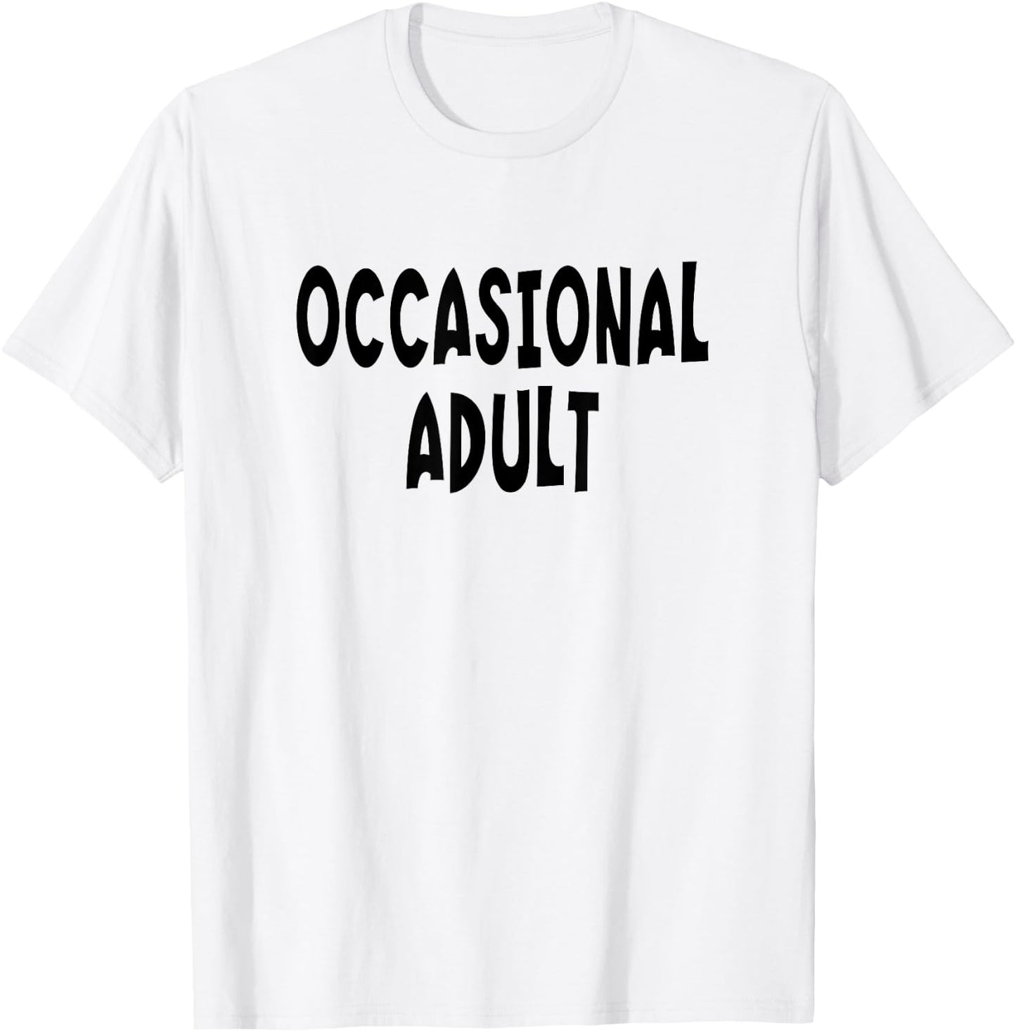 Occasional Adult - Black Lettering T-Shirt - T-Shirt | White